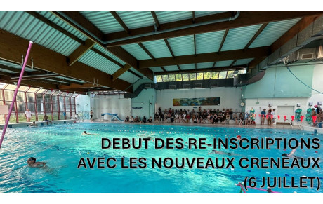 Début des ré-inscriptions (6 juillet 2025)